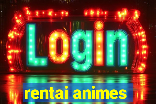 rentai animes